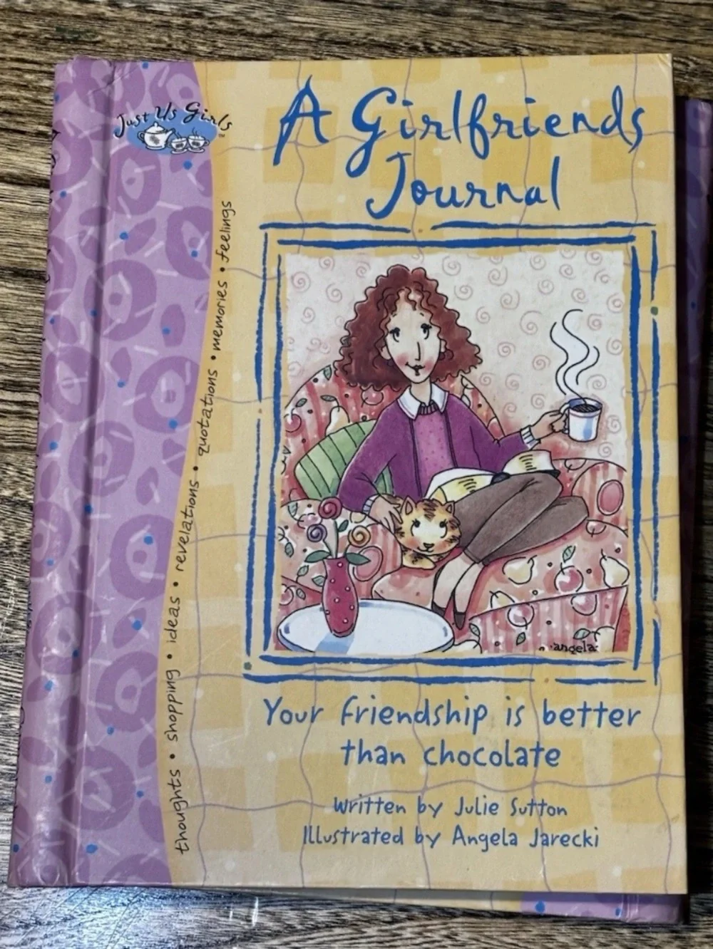 A Girlfriends Journal by Julie Sutton, 128 pg hardcover journal about friendship